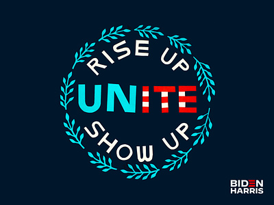 Rise up. Show up. Unite! bidenharris2020 joebiden kamalaharris riseupshowupunite