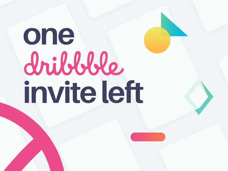 One Dribbble Invite Left cards design dribbble invite freebie left one one invite left psd type ui ux vector