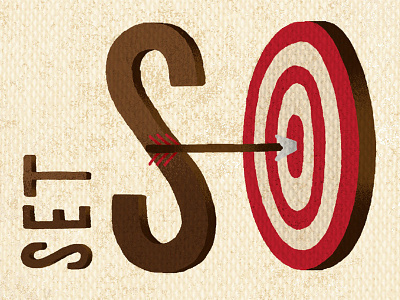 Set Some Goals arrow bullseye goals illustration lettering photoshop postcard project target typography