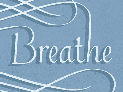 Just Breathe hand lettering lettering postcard project script serif type typography
