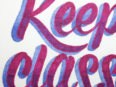 Keep it classy brush script experimenting lettering sharpie sketch type typography