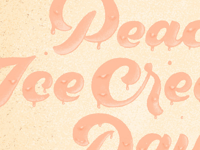 Peach Ice Cream Day brush script july babies july holidays lettering peach ice cream photoshop typography