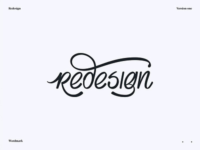 Redesign Wordmarks brand and identity branding font handlettering identity logo logotype symbol typography ui vintage wordmark wordmark logo