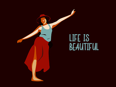 Life is beautiful art beautiful beauty dancer dancers design girl illustration lady woman