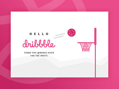 Hello Dribbble!