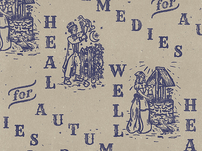 Remedies for Autumn autumn book century engraving fall illustration medicine medicine show nostalgia snake oil snakes typography well