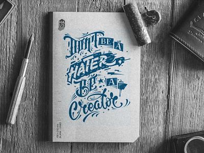 Don't be creative handlettering lettering letters print
