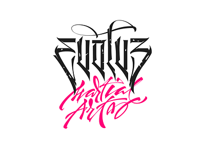 Evolve arts calligraffiti calligraphy evolve gothic lettering logo logotype martial print