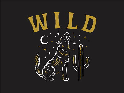 W I L D apparel branding cactus camp desert howling illustration lettering moon night outdoor stars typography vintage wild wolf wolf logo