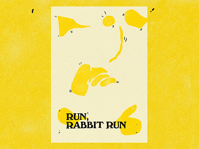 Run, rabbit run | Poster design flyer graphic design illustration poster poster design print design typography