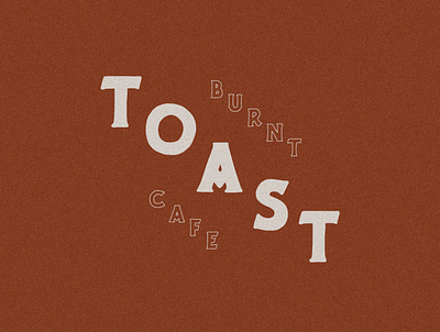 Burnt Toast Cafe Logo branding breakfast cafe cafe branding cafe logo design illustration logo logo design logo designer logodesign restaurant restaurant branding restaurant logo toast typography
