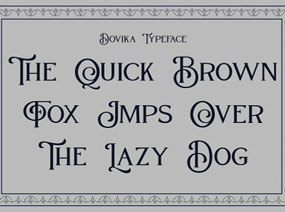 Dovika alternates branding classic design display display font display type font handlettering lettering logo logotype serif serif fonts serif logo serif typeface type design typeface typo typography