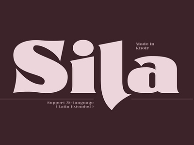 SILA by Khoir Typework on Dribbble