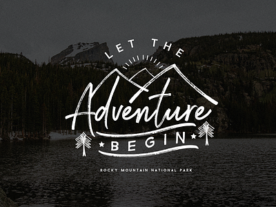 Let the adventure begin adventure apparel badge black design logo mountain park rocky tshirt typography white