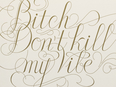 "Bitch Don't Kill My Vibe", Kendrick Lamar, G.K.M.C. calligraphy kendrick lamar music type