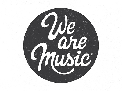 We are Music circle lettering logo music typography