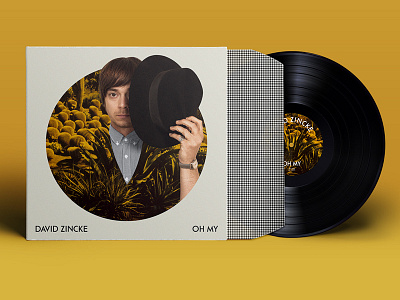 David Zincke "Oh My" artwork capitol cover davidzincke mockup music ohmy single vynil