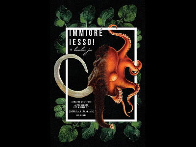 Immigre Gig Poster gig poster mammoth octopus poster typography