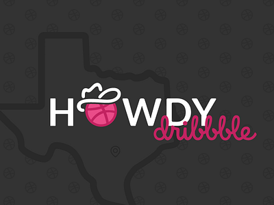 Dribbble Debut debut graphic howdy texas