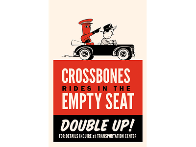 Riding With Crossbones propaganda poster