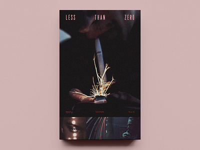 'Less Than Zero' by Bret Easton Ellis – Cover Concept - v01 book book cover book cover design concept cover design publication design publishing typography