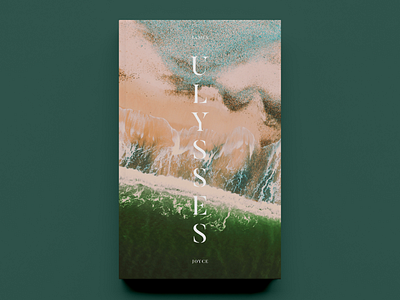 'Ulysses' by James Joyce – Cover Concept
