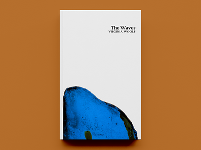 'The Waves' by Virginia Woolf – Cover Concept book book cover book cover design concept cover design publication design publishing typography