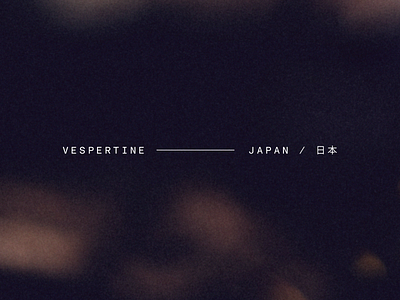 VESPERTINE — JAPAN branding design graphic design menu restaurant typography