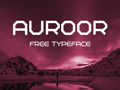 Auroor - Free Typeface design download font free freebie headline logo title type typeface typography