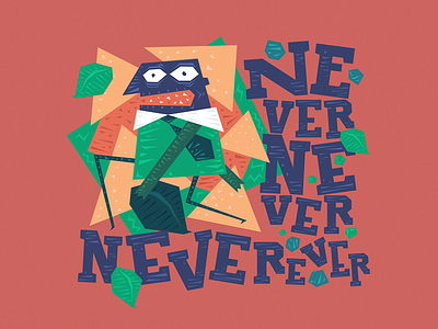 Neverever angry ever guy leaf never