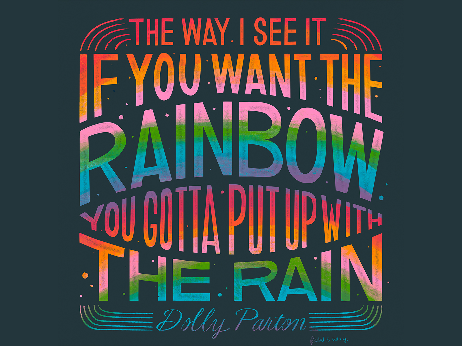 Dolly Parton Rainbow Quote By Rachel Eck On Dribbble