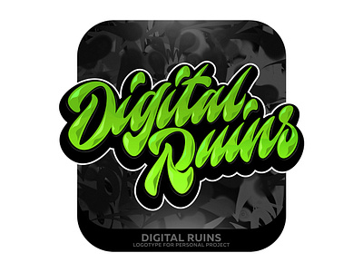 Digital Ruins Lettering branding calligraphy design graffiti illustration illustrator lettering logo logotype typography vector каллиграфия леттеринг