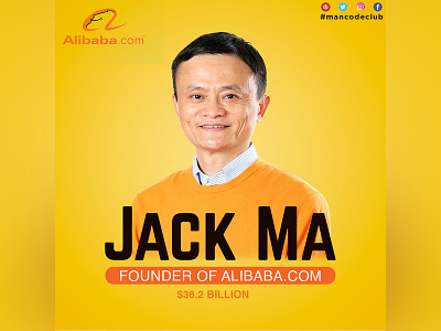 Jack Ma founder of Alibaba.com art branding business challenge design entrepreneur logo motivational monday online business poster a day quotes social media marketing