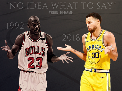 No Idea What To Say basketball curry design graphic jordan poster sport