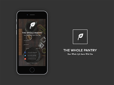The Whole Pantry | Logo & iOS App Redesign ios logo redesign sign up ui ux