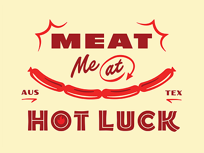 Meat Me At Hotluck festival promo food grocery store hot luck music sign painter typography