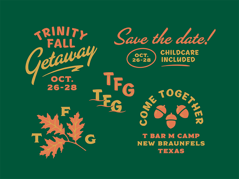 Fall Getaway Expanded illustration typography oak foliage leaf retreat trinity fall getaway