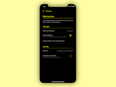 Snapchat Memories Settings Concept #007 of #dailyui 007 black dailyui iphone settings snapchat ui ux x yellow