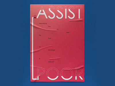 International Day of Assist the Poor assist everydaydesign poor poster typography