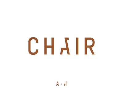 C H A I R branding brown chair chair design chairs color design flat icon interior architecture interior design logo minimal typography vector