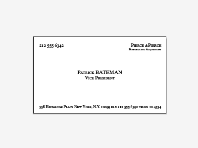 Patrick BATEMAN american psycho business card did you know i am utterly insane