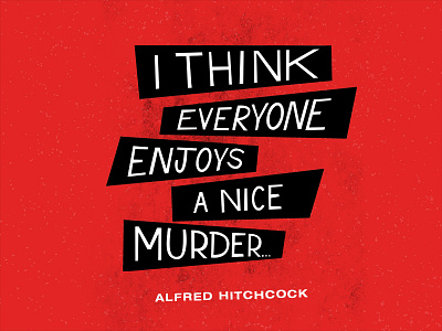 I think everyone enjoys a nice Murder. alfredhitchcock handlettering hanmadefont lettering movie saul bass poster typography