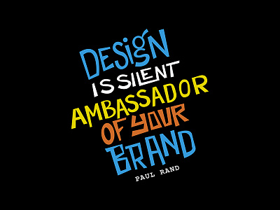 Design is the silent ambassador of your brand. design font graphic grid lettering paulrand quote saulbass type typedesign typograph