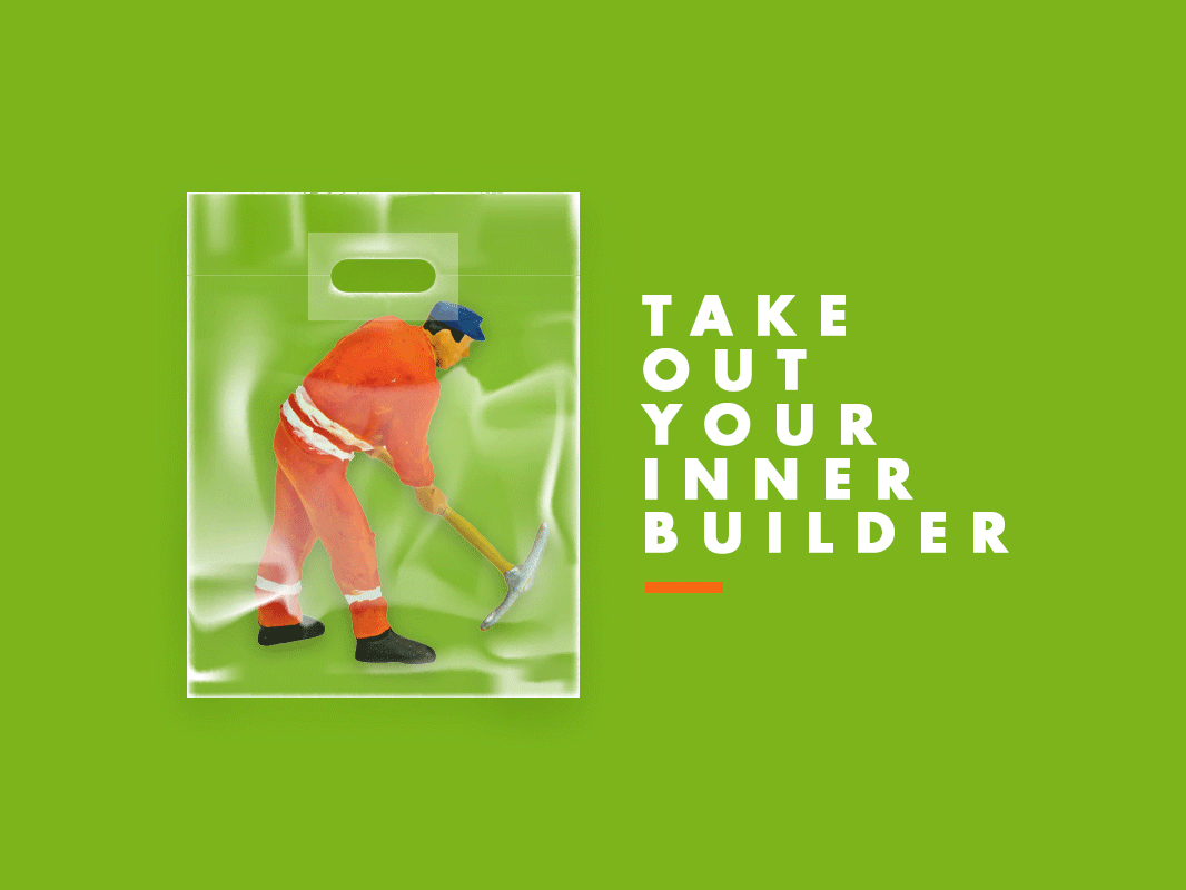 Take out your Inner Builder