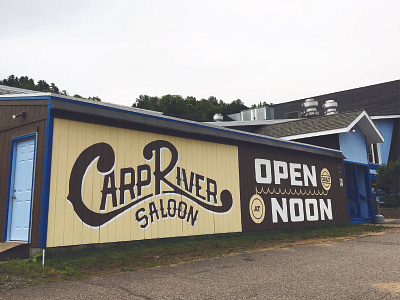 Carp River Saloon - Mural bar custom hand lettering marquette michigan mural painting pub saloon