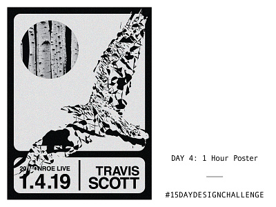 Day 4: 1 Hour Poster 1 hour music poster travis scott