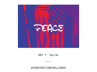 Day 7: Social 35mm america challange film hand lettering peace red white and blue stars tag typography