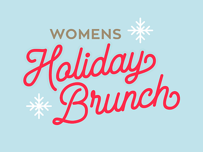 Holiday Brunch Logo brunch christmas event holiday luncheon snowflakes typography women womens