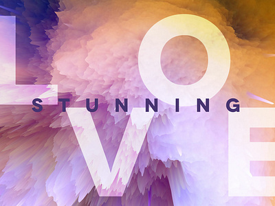 Stunning Love - Sermon Series Concept bold clouds colorful concept explosion love series sermon space stunning title type typography vibrant