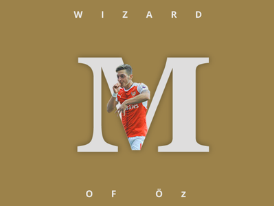 Wizard of Oz arsenal football football club germany graphic art magician mesut ozil text design text effect wizard